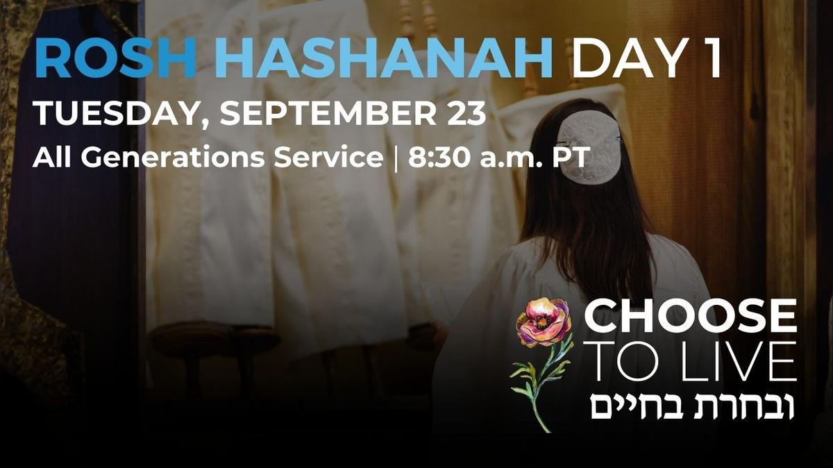 Rosh Hashanah Day 1: All Generations Service