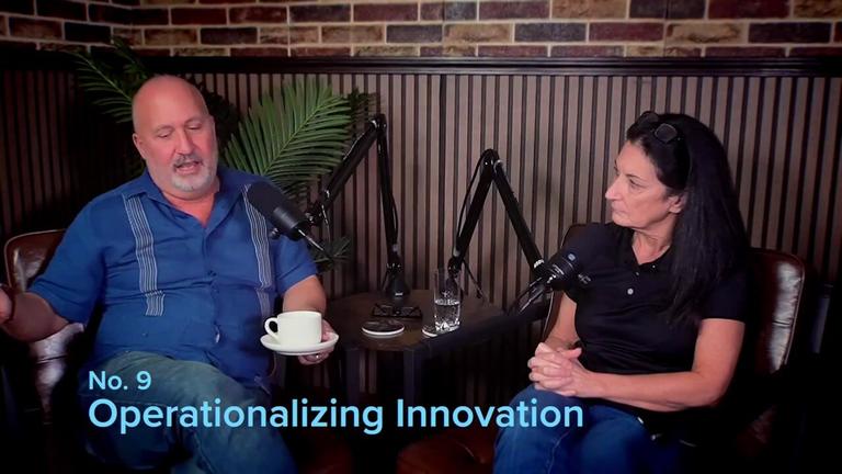 Part 9: Operationalizing Innovation