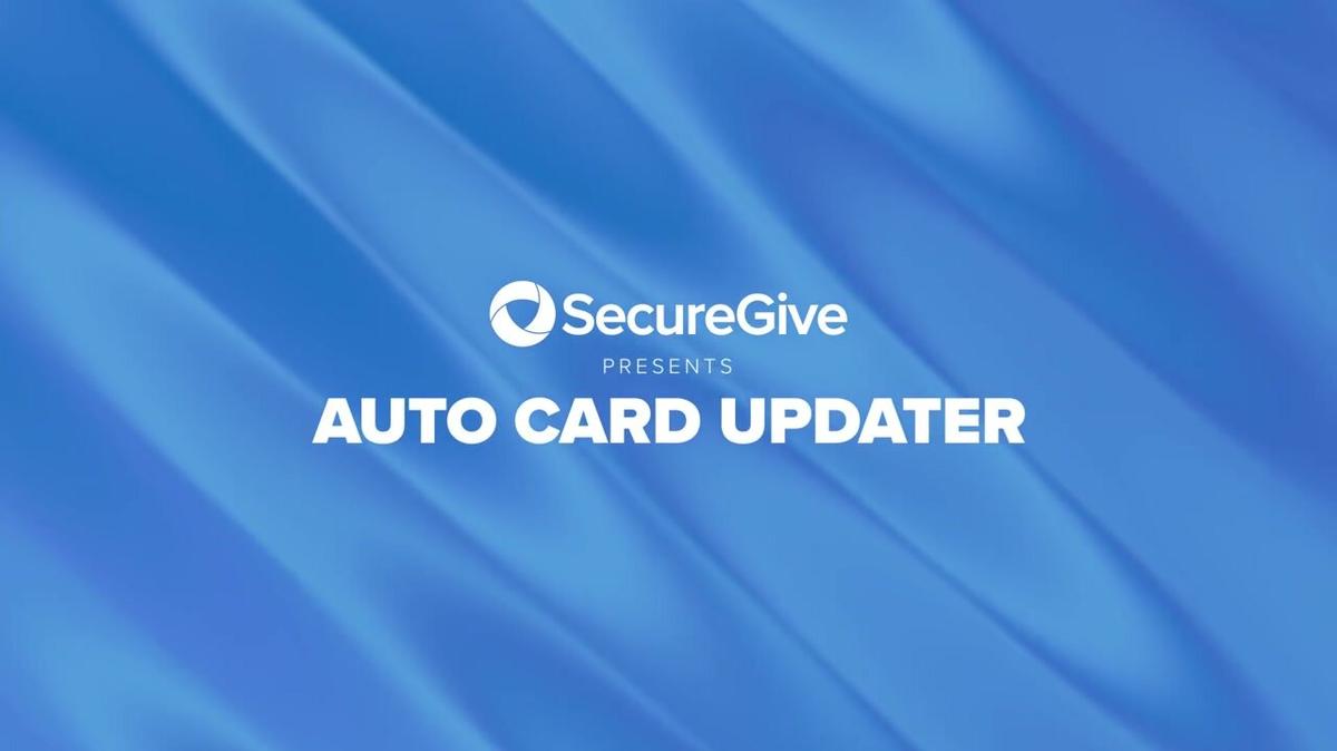Auto Card Updater | SecureGive