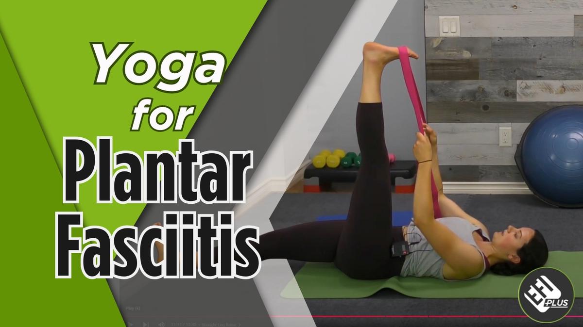 Yoga for Plantar Fasciitis
