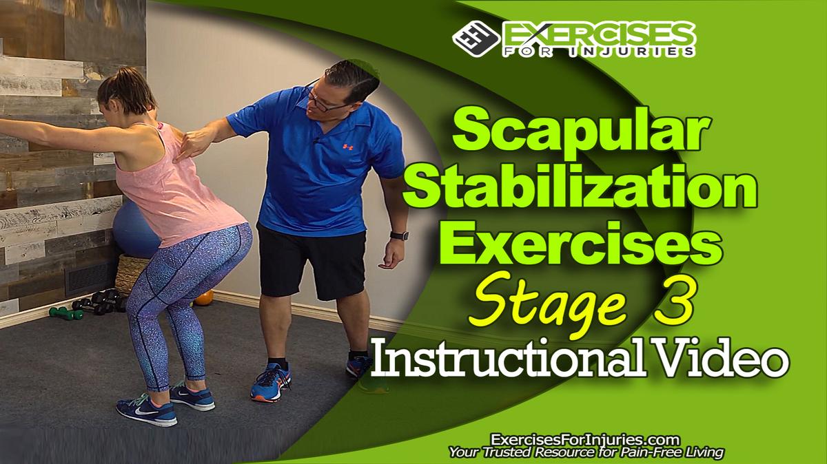 Scapular Stabilization Exercises - Stage 3 - Instructional Video
