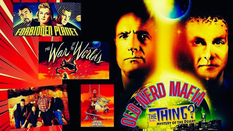 OLD NERD MAFIA 9:  From The Thing Roadside Attraction!