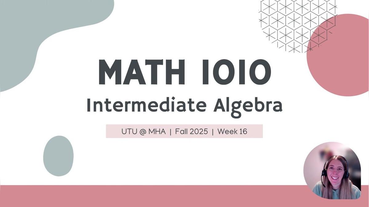 MATH 1010 Fall 2025 - Week 16