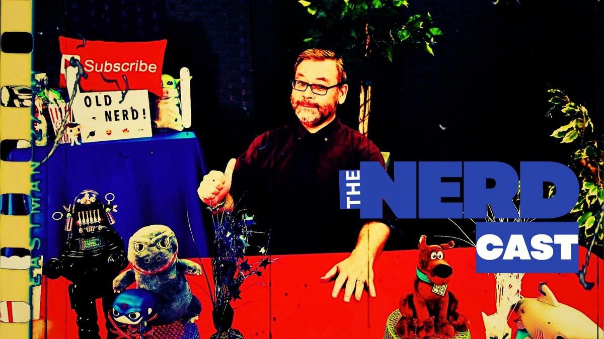 THE NERDCAST (Pop Culture Reviews)