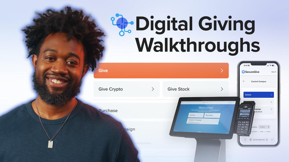 Digital Giving Walkthroughs