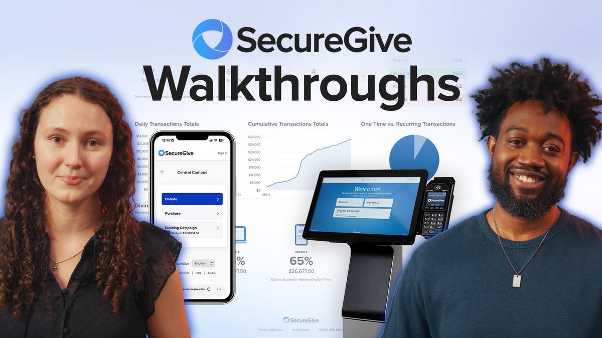 SecureGive Walkthroughs