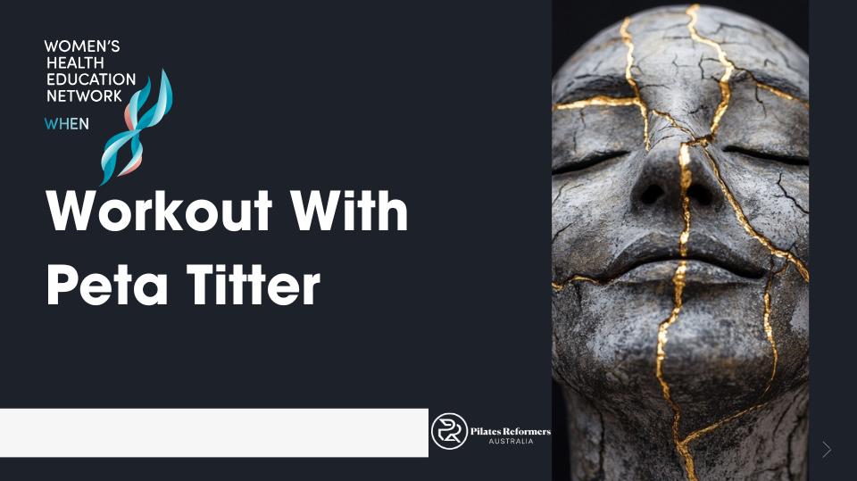 Workout with Peta Titter: CEO Of WHEN